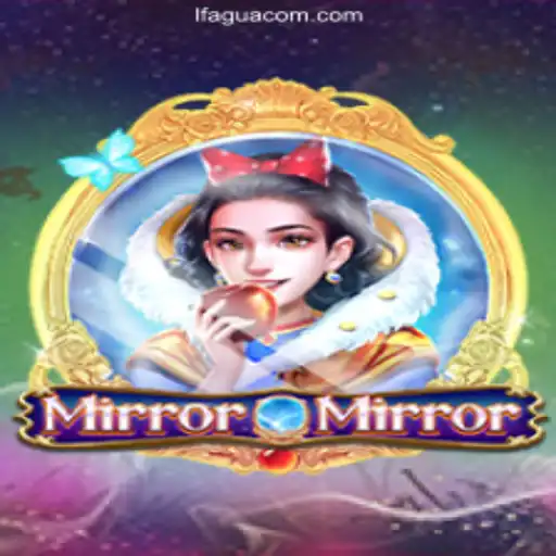 Exploring the Magical World of MirrorMirror