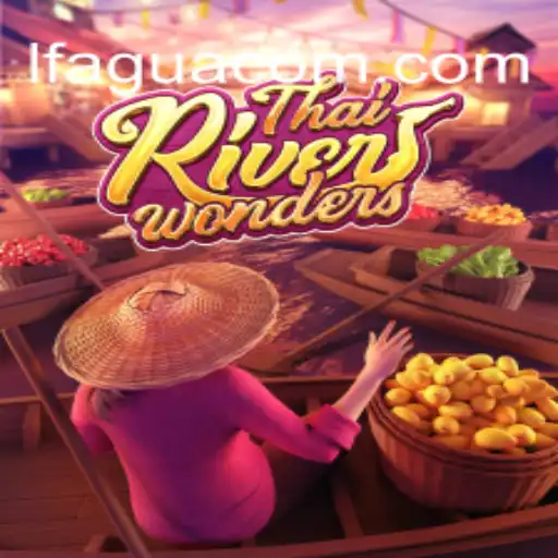 Exploring the Wonders of ThaiRiverWonders: A Unique Gaming Experience